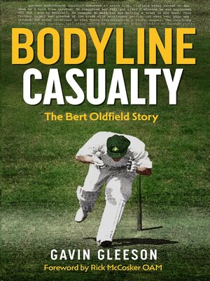 cover image of Bodyline Casualty